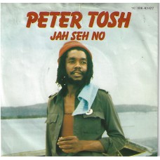 PETER TOSH - Jah se no